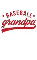 Baseball Grandpa: Blank Lined Journal Notebook Diary Gift For Girls Boys Students And Teachers