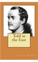 Told in the East