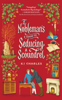 Nobleman's Guide to Seducing a Scoundrel