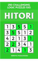 Hitori: 250 Challenging Logic Puzzles 5x5(2 Hitori Collection)