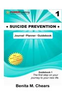 Suicide Prevention Journal Planner Guidebook: Planning & Optimizing Well-Being for Effective Results