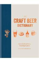 The Craft Beer Dictionary: An A–Z of craft beer, from hop to glass