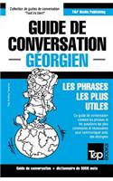 Guide de conversation Français-Géorgien et vocabulaire thématique de 3000 mots: (128 French Collection)
