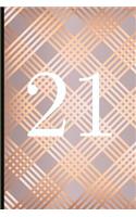 21: A Beautiful 21th Birthday Gift and Keepsake to Write Down Special Moments