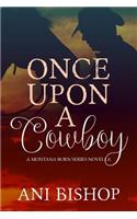 Once Upon a Cowboy