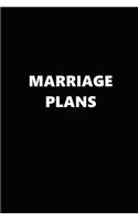 2019 Daily Planner Funny Theme Marriage Plans Black White 384 Pages: 2019 Planners Calendars Organizers Datebooks Appointment Books Agendas