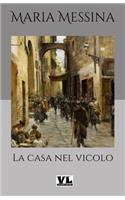 La Casa Nel Vicolo