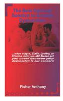 The Best Optional Solution for Erectile Dysfunction: ...When Viagra, Cialis, Levitra, or Stendra Fails You...RX Sleeve Got You Cover Because Your Depression Is Our Concern...