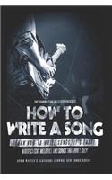 How to Write a Song