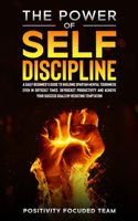 The Power of Self Discipline