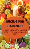 Juicing for Beginners