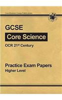 GCSE Core Science OCR 21st Century Practice Papers - Higher