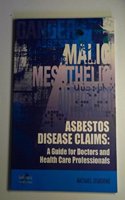 Doctor's Guide to Asbestos Related Diseases