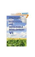 Ecosystems and Sustainable Development VI