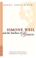 Simone Weil and the Intellect of Grace