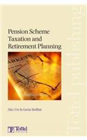 Pension Scheme Taxation and Retirement Planning