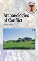 Archaeologies of Conflict