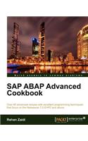 SAP ABAP Advanced Cookbook