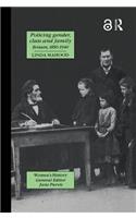 Policing Gender, Class and Family in Britain, 1800-1945