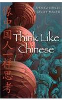 Think Like Chinese