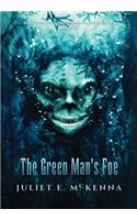 Green Man's Foe