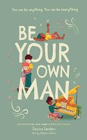 Be Your Own Man   Paperback
