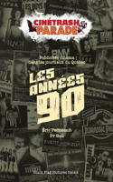 Les Années 90: Publicités cinéma dans les journaux du Québec