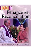 Teach it,Penance and Reconciliation