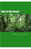 Afar in the Forest