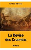 La Devise des Cruentaz