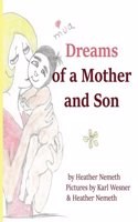 Dreams of a Mother and Son