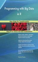 Programming with Big Data in R: New Rules for Transformation