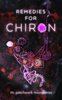 Remedies for Chiron