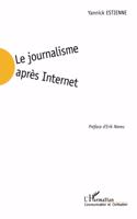 Le journalisme apres Internet