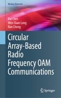 Circular Array-Based Radio Frequency Oam Communications