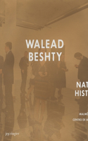 Walead Beshty: Natural Histories