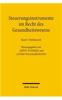 Steuerungsinstrumente Im Recht Des Gesundheitswesens