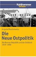 Die Neue Ostpolitik