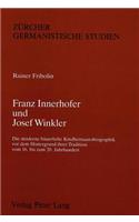 Franz Innerhofer Und Josef Winkler