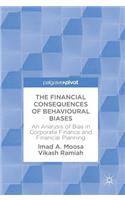 The Financial Consequences of Behavioural Biases