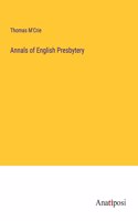 Annals of English Presbytery