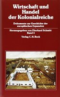 Wirtschaft Und Handel Der Kolonialreiche