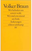 Wir Befinden Uns Soweit Wohl. Wir Sind Erst Einmal Am Ende.
