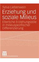 Erziehung und soziale Milieus