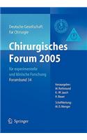 Chirurgisches Forum 2005 Für Experimentelle Und Klinische Forschung