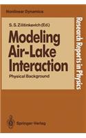 Modeling Air-Lake Interaction