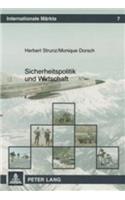 Sicherheitspolitik Und Wirtschaft