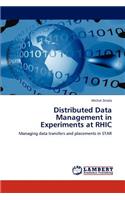 Distributed Data Management in Experiments at Rhic
