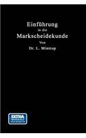 Einführung in die Markscheidekunde: Mit besonderer Berücksichtigung des Steinkohlenbergbaues(German)