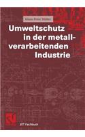 Umweltschutz in Der Metallverarbeitenden Industrie